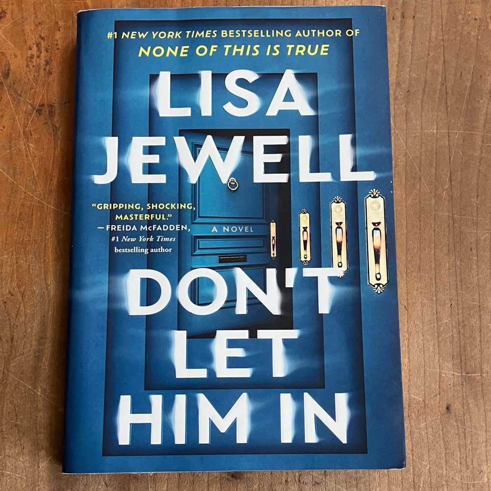 Don’t Let Him In by Lisa Jewell soft cover Book